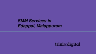 SMM Services in Edappal, Malappuram