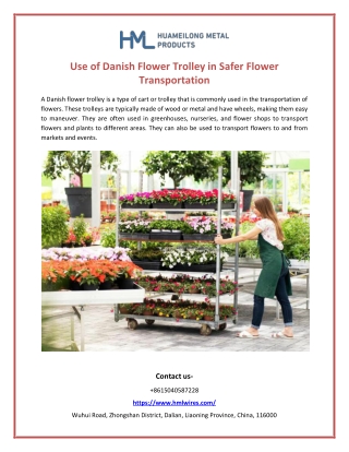 Use Of Danish Flower Trolley in Safer Flower Transportation