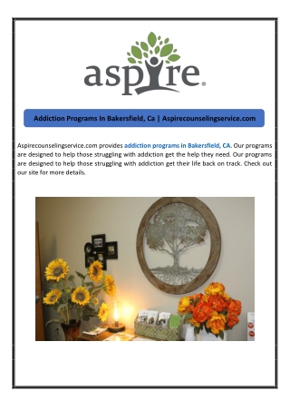 Addiction Programs In Bakersfield, Ca | Aspirecounselingservice.com