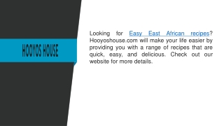 Easy East African Recipes  Hooyoshouse.com