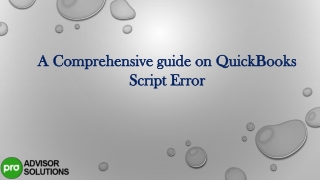 A Comprehensive guide on QuickBooks Script Error