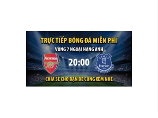 Truc tiep Arsenal vs Everton 02:45, ngay 02/03/2023