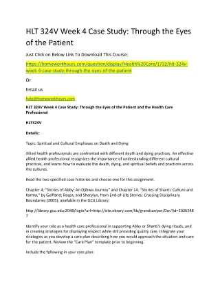 HLT 324V Week 4 Case Study - Through the Eyes of the Patient