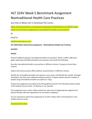 HLT 324V Week 5 Benchmark Assignment Nontraditional Health Care Practices