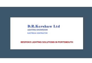 Bespoke Lighting Solutions In Portsmouth