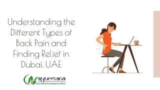 Understanding the Different Types of Back Pain and Finding Relief in Dubai, UAE_