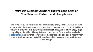 Wireless Audio Revolution The Pros and Cons of True Wireless Earbuds and Headphones