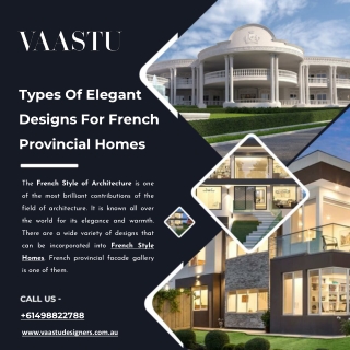 Types Of Elegant Designs For French Provincial Homes