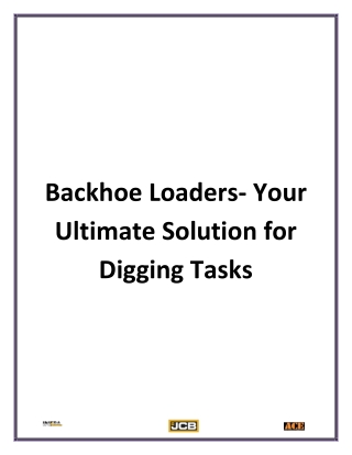 Backhoe Loaders - Your Ultimate Solution for Digging Tasks