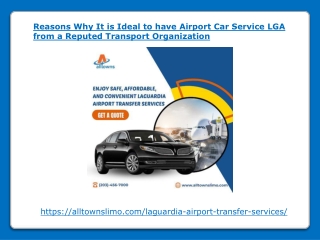 Reasons Why It is Ideal to have Airport Car Service LGA from a Reputed Transport Organization