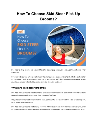 How To Choose Skid Steer Pick-Up Brooms?