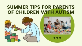 Summer Tips for Parents of Children With Autism