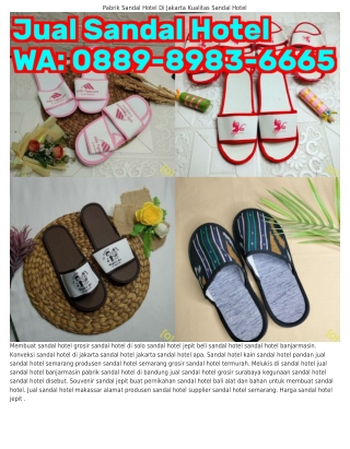 ౦889_898౩_ᏮᏮᏮ5 (WA) Jual Handuk Sandal Hotel Gambar Sandal Hotel