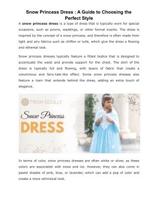 Snow Princess Dress : A Guide to Choosing the Perfect Style