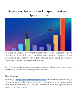 Benefits of Investing in Unique Investment Opportunities