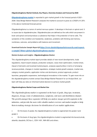 Oligodendroglioma Market Outlook, Key Players, Overview Analysis and Forecast by 2028