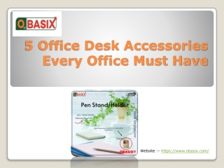 5 Office Desk Accessories Every Office Must Have