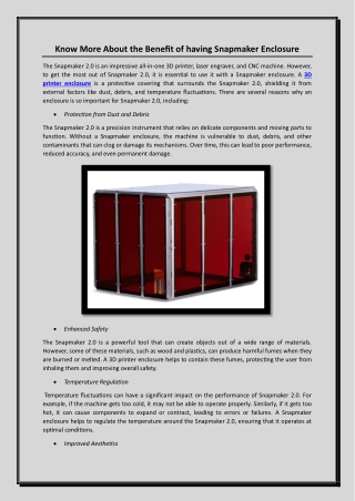 Know More About the Benefit of having Snapmaker Enclosure