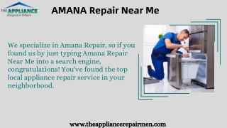 AMANA Repair Near MeThe Appliance Repairmen