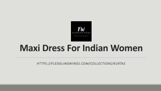 Maxi Dress For Indian Women