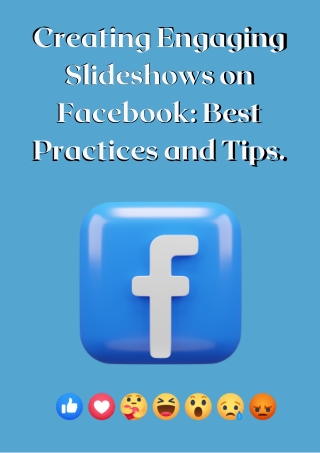 Creating_Engaging_Slideshows_on_Facebook_Best_Practices_and_Tips