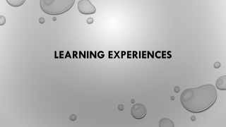 Learning Experiences