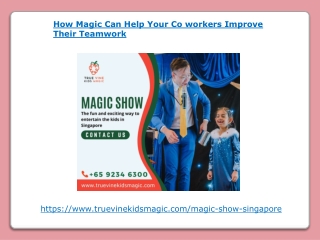 How Magic Can Help Your Co workers Improve Their Teamwork