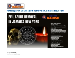 Famous Indian astrologer in Ex Evil Spirit Removal in Jamaica NY  -astronadish