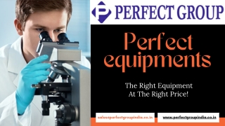 Perfect equipments | Perfectgroupindia