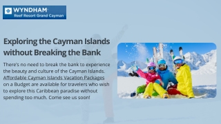 Affordable Cayman Islands vacation packages by Windham Reef Resort Grand Cayman