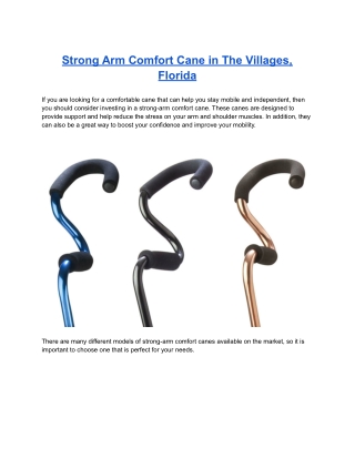 Strong Arm Comfort Cane in The Villages, Florida