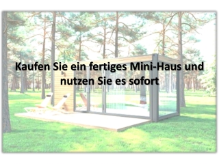 Wo kann man ein Container-Minihaus kaufen?