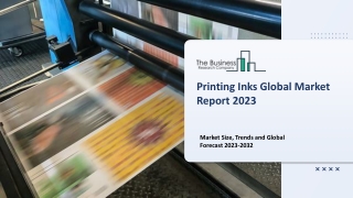 Printing Inks Market By Product Type, By Manufacturers, By End-User And Market