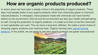 How are organic products produced