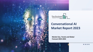 Conversational AI Market : By Industry Trends, Leading Players, Size, Share