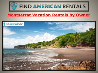 Montserrat Vacation Rentals by Owner