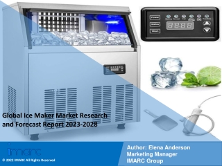 Ice Maker Market Size, Share, Trends, Analysis, Growth & Forecast to 2023-2028