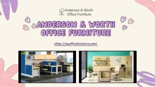 Anderson & Worth Office Furniture
