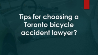 Tips for choosing a Toronto bicycle accident lawyer