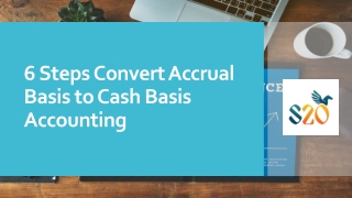 6 Steps Convert Accrual Basis to Cash Basis Accounting