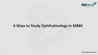 6 Ways to Study Ophthalmology in MBBS