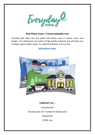 Kids Pillow Cases Foreverydaykids.com