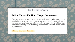 Ethical Hackers For Hire Hireguruhackers.com