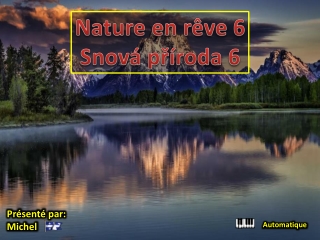 Snova priroda - Nature en reve (Michel) 6