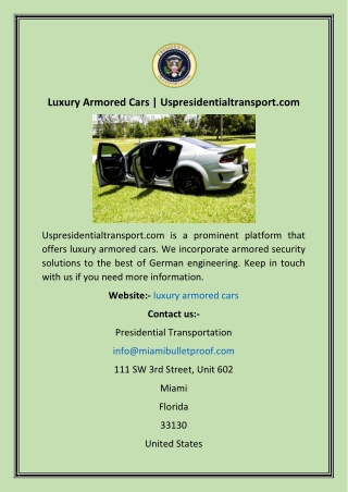 Luxury Armored Cars  Uspresidentialtransport