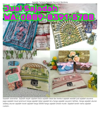 0889-8ᣮ9I-5ᜪ88 (WA) Sajadah Tebal Empuk Souvenir Sajadah