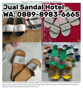 0889–8983–6665 (WA) Fungsi Sandal Hotel Produksi Sandal Hotel Jogja