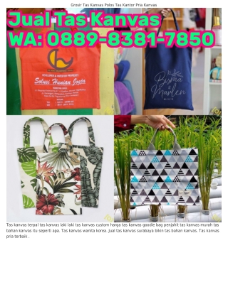 O88ᑫ–8౩8l–785O (WA) Penjual Tas Kanvas Polos Produsen Tas Kanvas Semarang