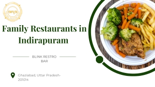 Family Restaurants in Indirapuram