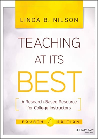 $PDF$/READ/DOWNLOAD Teaching at Its Best: A Research-Based Resource for College